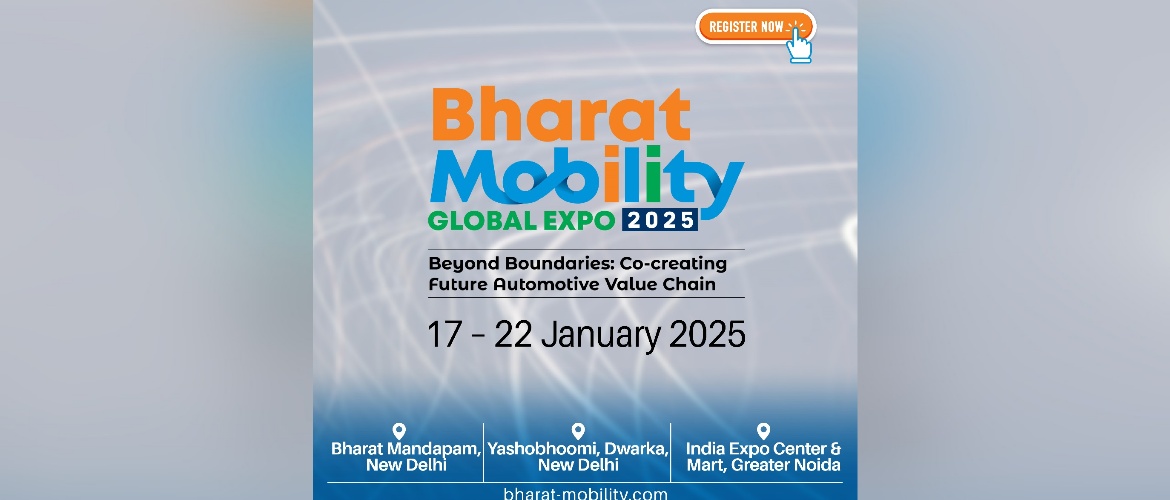  Bharat Mobility Global Expo 2025 scheduled to be held on 17-22 January 2025